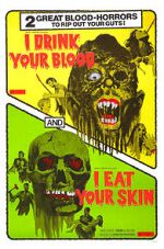 Watch I Eat Your Skin 123MovieFree