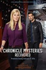 Watch Chronicle Mysteries: Recovered 123MovieFree