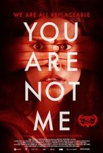 Watch You Are Not Me 123MovieFree