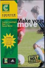 Watch Coerver Coaching's Make Your Move 123MovieFree
