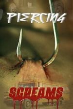 Watch Piercing Screams 123MovieFree