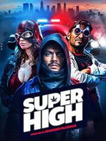 Watch Super High 123MovieFree