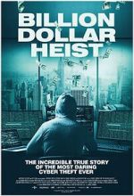 Watch Billion Dollar Heist 123MovieFree