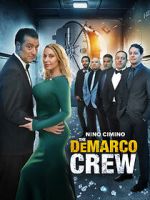 Watch The DeMarco Crew 123MovieFree