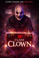 Watch Class Clown 123MovieFree