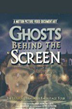 Watch Ghosts Behind the Screen 123MovieFree