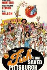 Watch The Fish That Saved Pittsburgh 123MovieFree