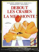 Watch Debout les crabes, la mer monte! 123MovieFree