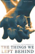 Watch The Things We Left Behind 123MovieFree