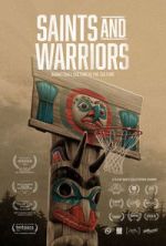 Watch Saints And Warriors 123MovieFree