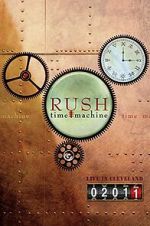 Watch Rush: Time Machine 2011: Live in Cleveland 123MovieFree