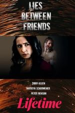 Watch Lies Between Friends 123MovieFree