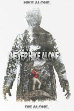 Watch Never Hike Alone 123MovieFree