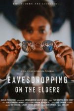 Watch Eavesdropping on the Elders 123MovieFree