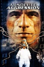 Watch Absolute Aggression 123MovieFree