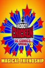 Watch Robot Chicken DC Comics Special III: Magical Friendship 123MovieFree