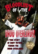 Watch Bloodlust of the Druid Overlords (Short 2013) 123MovieFree