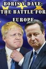 Watch Boris v Dave: The Battle for Europe 123MovieFree