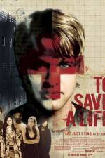 Watch To Save a Life 123MovieFree