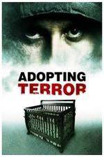Watch Adopting Terror 123MovieFree