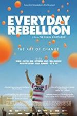 Watch Everyday Rebellion 123MovieFree