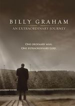 Watch Billy Graham: An Extraordinary Journey 123MovieFree