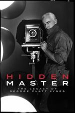 Watch Hidden Master: The Legacy of George Platt Lynes 123MovieFree