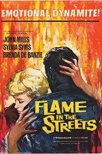 Watch Flame in the Streets 123MovieFree