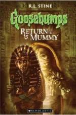 Watch Goosebumps Return of The Mummy (2009 123MovieFree