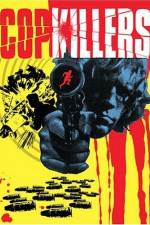 Watch Cop Killers 123MovieFree