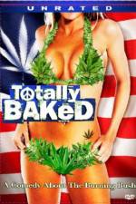 Watch Totally Baked A Pot-U-Mentary 123MovieFree