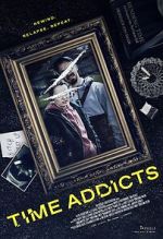 Watch Time Addicts 123MovieFree