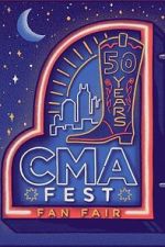 Watch CMA Fest: 50 Years of Fan Fair 123MovieFree