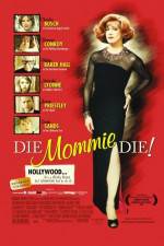 Watch Die Mommie Die 123MovieFree