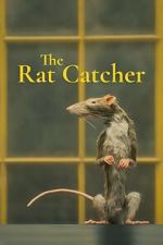 Watch The Ratcatcher (Short 2023) 123MovieFree