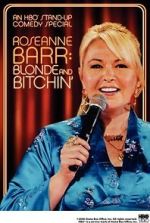 Watch Roseanne Barr: Blonde and Bitchin\' (TV Special 2006) 123MovieFree
