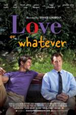 Watch Love or Whatever 123MovieFree
