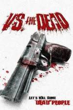 Watch Vs the Dead 123MovieFree