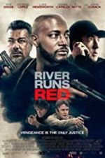 Watch River Runs Red 123MovieFree
