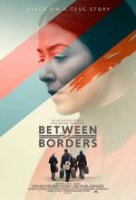 Watch Between Borders 123MovieFree