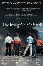 Watch The Image You Missed 123MovieFree