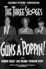 Watch Guns a Poppin! 123MovieFree