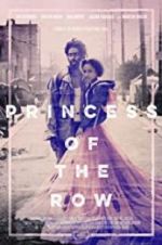 Watch Princess of the Row 123MovieFree