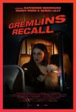 Watch Gremlins: Recall (Short 2017) 123MovieFree