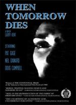 Watch When Tomorrow Dies 123MovieFree