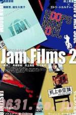 Watch Jam Films 2 123MovieFree