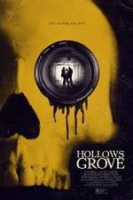 Watch Hollows Grove 123MovieFree
