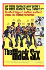 Watch The Black 6 123MovieFree