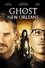 Watch Ghost of New Orleans 123MovieFree