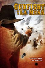 Watch Gunfight at La Mesa 123MovieFree